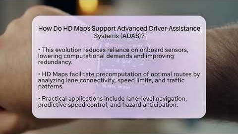 How Do HD Maps Support Advanced Driver-Assistance Systems (ADAS)? - Talking Tech Trends