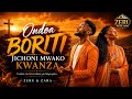 ONDOA BORITI JICHONI MWAKO KWANZA POWERFUL GOSPEL MESSAGE SONG ZERU NATION 