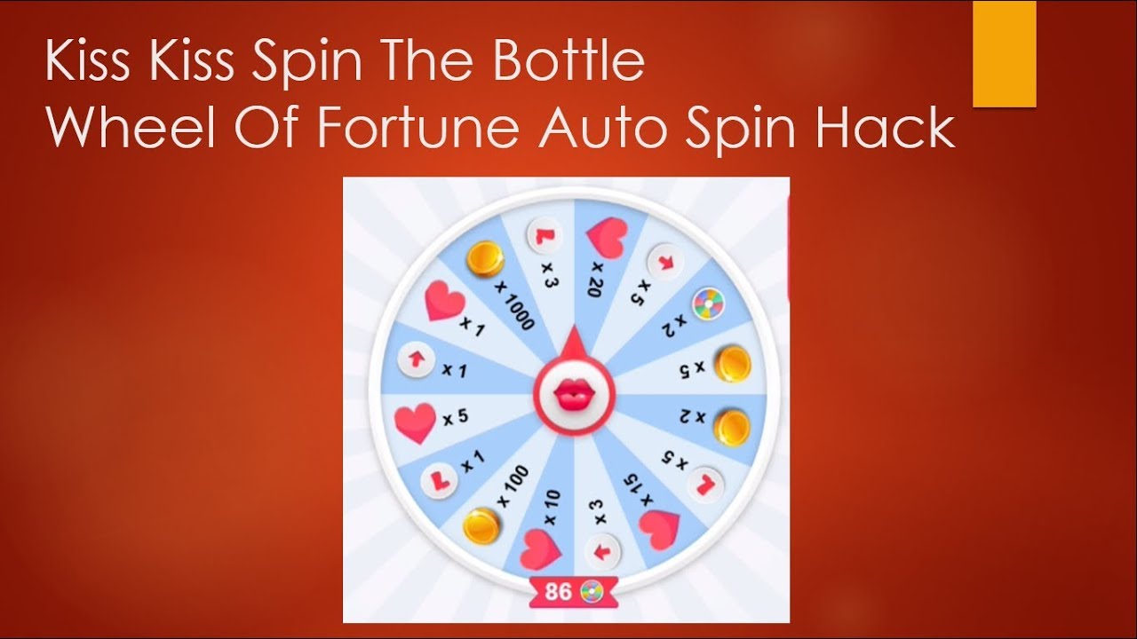 Kiss Kiss Spin The Bottle Wheel Of Fortune Auto Spin Hack Youtube