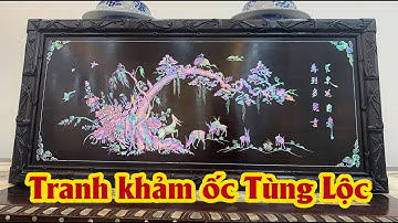 Đã Mắt Với Bức Tranh Tùng Lộc Khảm Ốc Đỏ Singapore - Đồ Gỗ Mai Toàn