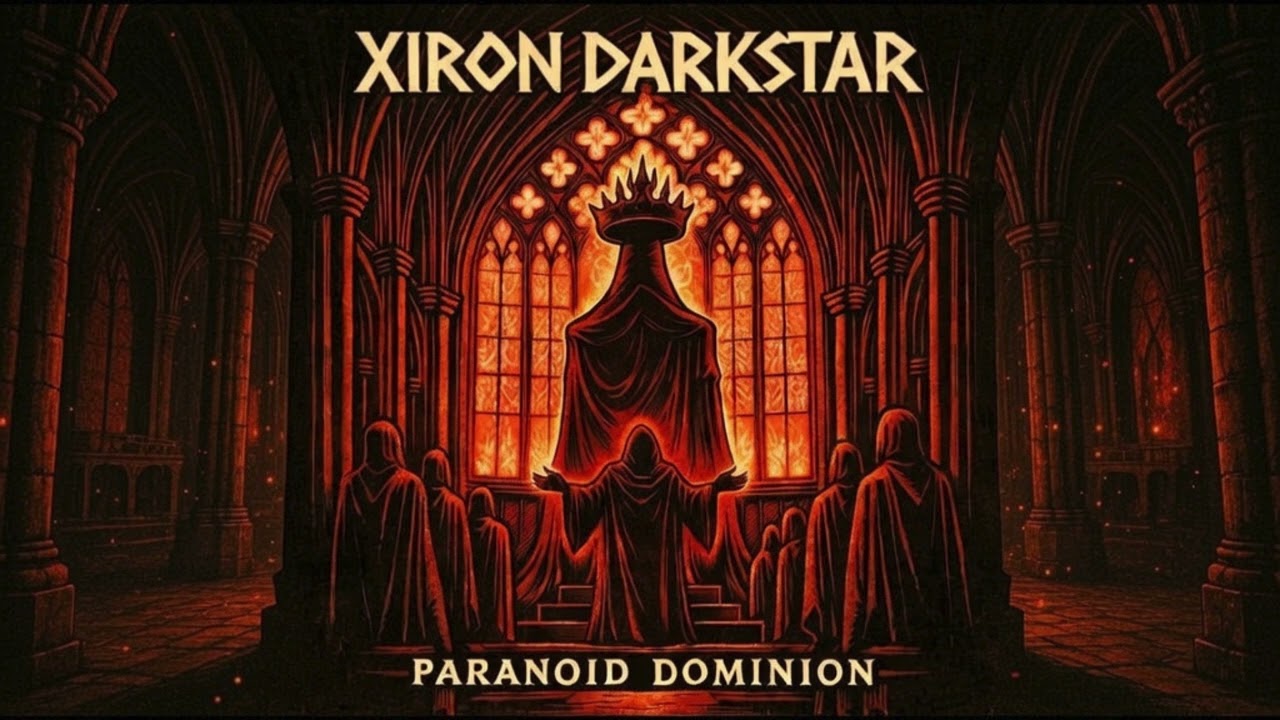 Xiron Darkstar - Paranoid Dominion