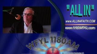 All In WFYL 1180 Radio Show JUNE 2