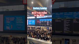Travel disruption today! Is this the worst train station in the UK? #euston #delays