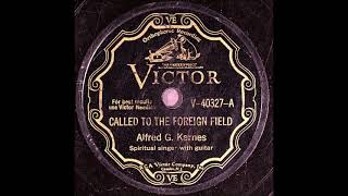 Watch Alfred G Karnes Called To The Foreign Field video
