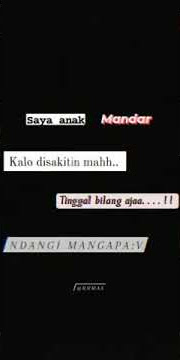story' wa 'anak mandar ketika di sakiti'. viral, keren, lucu, bucin