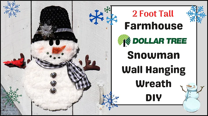 DOLLAR TREE FARMHOUSE SNOWMAN WREATH WINTER DECOR DIY | HIGH END 2 FT TALL SNOWMAN DIY FARMHOUSE