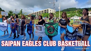 Saipan Eagles Club Invitational Basketball Tournament @Cebuano's Journey