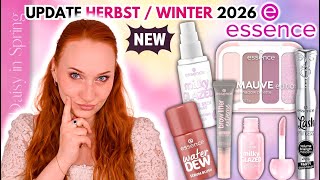 FLOPS und HIGHLIGHTS: Essence Sortiment Update Herbst/ Winter 2026 | LikeADaisyInSpring