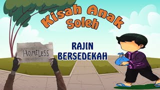 For Parenting : Kisah Anak Soleh Rajin Bersedekah