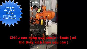 pa lăng xích điện 1 tấn,2 tấn, 3 tấn giá rẻ"Zalo:0349723029