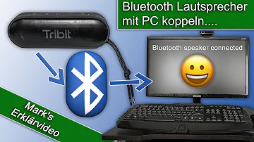 Kann man Bluetooth-Lautsprecher mit dem PC verbinden?