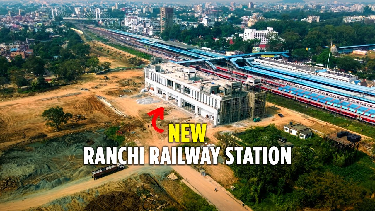 New Ranchi Railway Station Redevelopment Work | Hatia Railway Station Redevelopment
