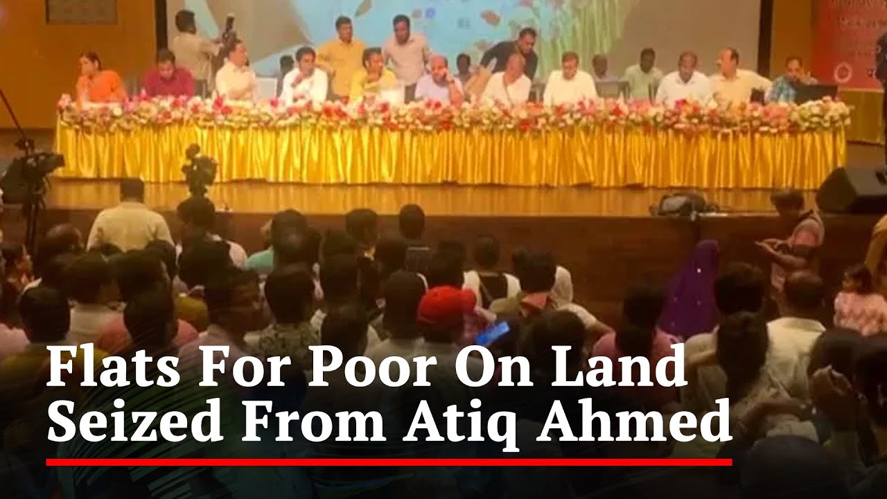 Flats Built On Land Seized From Gangster Atiq Ahmed Allotted To Poor In ...