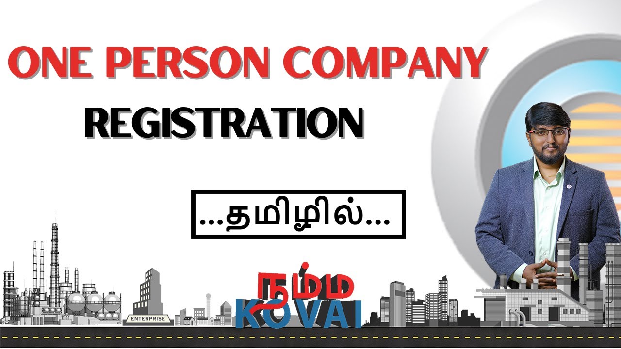 One Person Company Registration in Coimbatore 