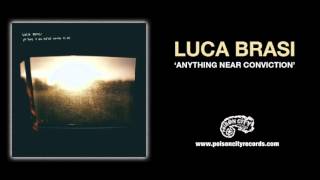 Luca Brasi - Anything Near Conviction chords