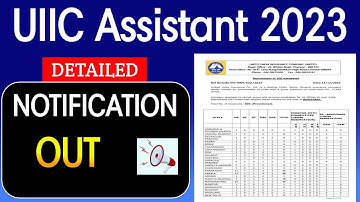 UIIC Assistant Recruitment 2023 | UIIC Assistant Syllabus, Exam Pattern, Salary | Full Details