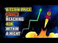 The Price of Bitcoin Spikes Reaching 40K in One Night [July 25, 2021]