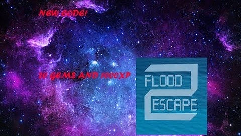 (New Code)for 20 Gems and 1,000 XP in Flood Escape 2 on Roblox