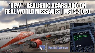 New Realistic ACARS Addon Systems for MSFS 2020 | Live Real World Infomation