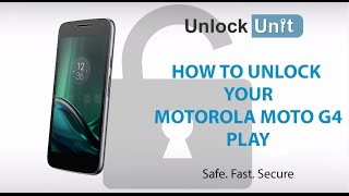 How to unlock Motorola Moto G4 Play