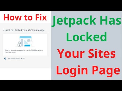 Jetpack Has Locked Your Sites Login Page | Easy solution