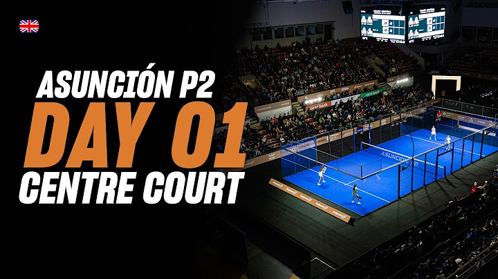 (Replay) Asuncion Premier Padel P2: Center Court (🇬🇧) (May 20th)