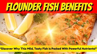 Flounder Fish The Healthy Seafood You Should Be Eating Flounder Fish Benefits