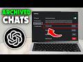 How to See Archived Chats in ChatGPT in Laptop (2026)