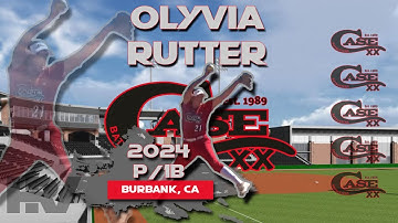 2024 Olyvia Rutter Pitcher and First Base, Softball Skills Video - Case Batbusters