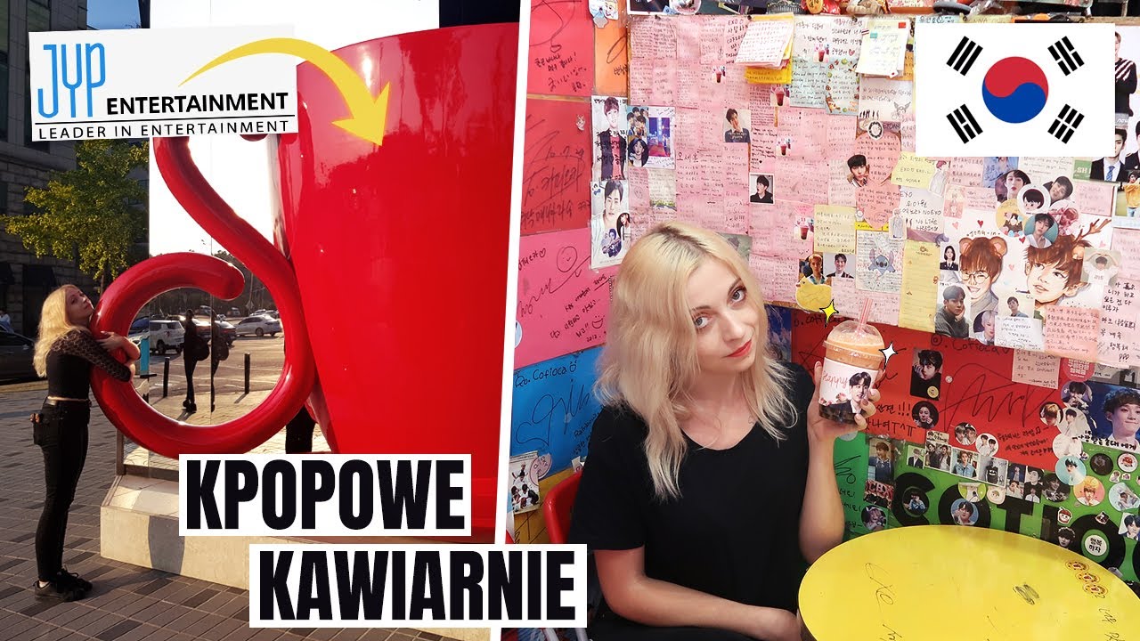 KAWIARNIE W KOREI DLA FANÓW KPOPU (SM, JYP, Cube Entertainment i inne)