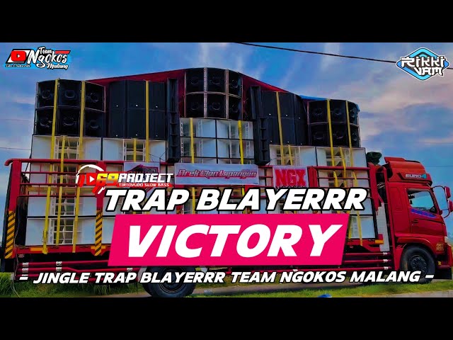 TRAP PARTY VICTORY BLEYER BLEYER JINGLE TEAM NGOKOS MALANG FEAT 69 PROJECT class=