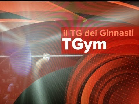 TGym: Il TG dei Ginnasti - Puntata Zero