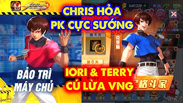 KOF AllStar Quyền Vương Chiến : Iori & Terry Cú Lừa VNG , Chris Hỏa Pk Cực Sướng , Update Tứ Môn