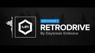 Daybreak Embrace - Retrodrive [HD] chords