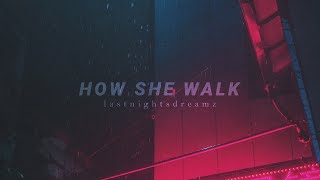 thegrimlynn - how she walk (slowed + reverb)