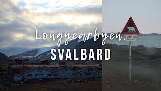 Svalbard, Norway: Longyearbyen, Sarkofagen, Larsbreen Glacier & More!