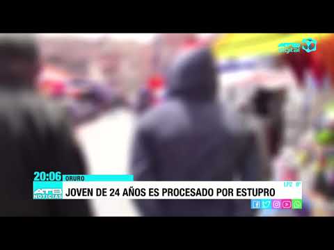 Joven es procesado por estupro en Oruro