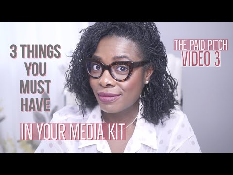 3 Things You Must Have In Your Media Kit