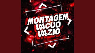MONTAGEM VACUO VAZIO (Super Slowed) - Neverlet
