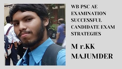 WBPSC AE Successful candidate exam strategy || Kaushik Kumar Majumder || AE, I&WD