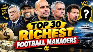 Top 30 Richest Football Managers in the World 2026 | Net Worth Ranking