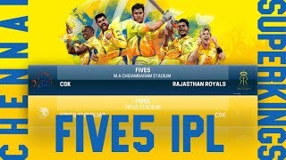 ASHES CRICKET | FIVE5 IPL 2018 | GAME 2 CSK VS RR