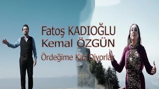 Fatoş KADIOĞLU & Kemal ÖZGÜN - Ördeğime Kaz Diyorlar (official video)