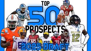 FINAL Top 50 Prospects in the 2025 NFL Draft