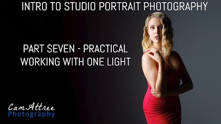 Intro to Studio Portrait Photography Part 7 - Working with a One Light Setup