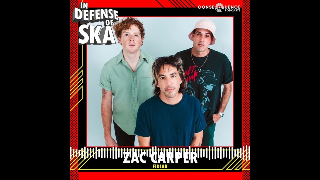 In Defense of Ska Ep 195: Zac Carper (FIDLAR) | In Defense of Ska