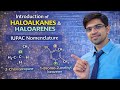 Lec:01 Haloalkanes & Haloarenes | Introduction, Organic Basics & IUPAC Nomenclature | Class 12