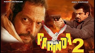 Parinda 2 :  Trailer | Nana Patekar | Anil Kapoor | Madhuri Dixit | Parinda 2 MOVIE