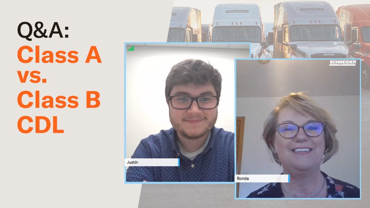 Class A vs. Class B CDL Truck driver Q&A with Schneider recruiters