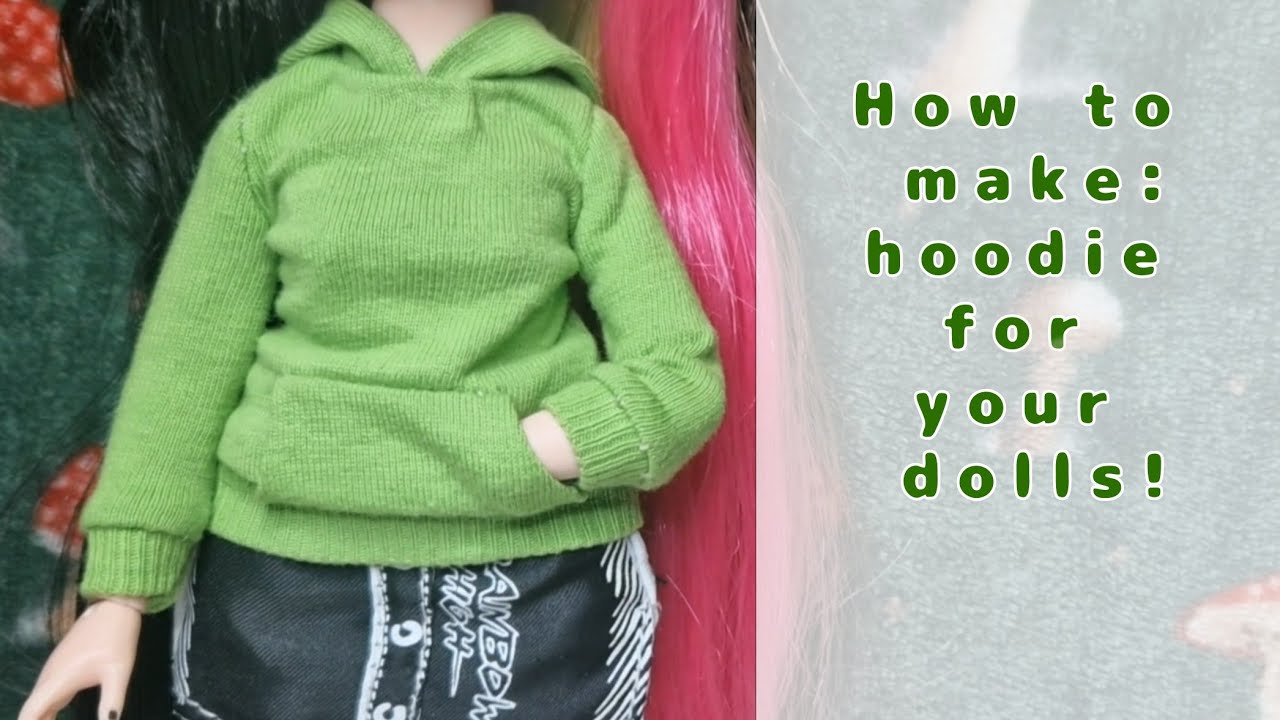 Make a hoodie for your dolls! ✨️tutorial ✨️